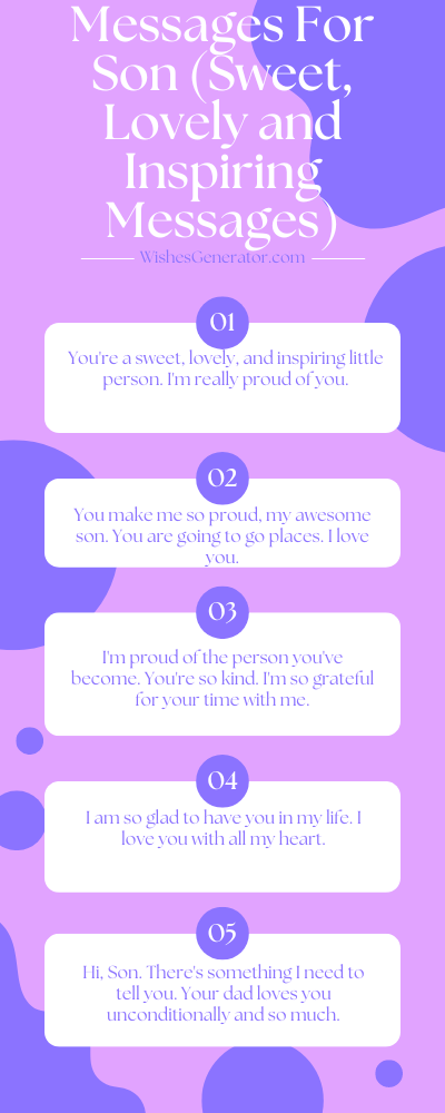 51 Message For Son – Sweet, Lovely and Inspiring Messages